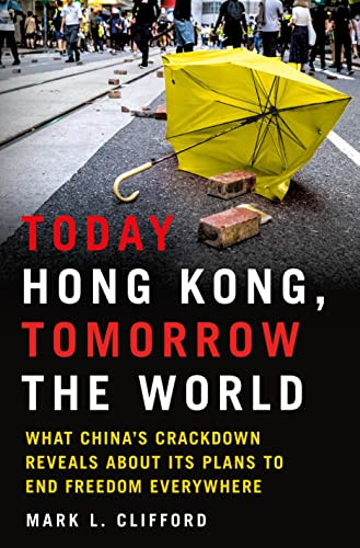 Today Hong Kong Tomorrow the World