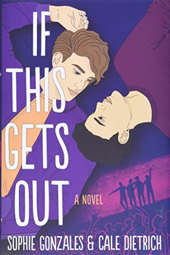 If This Gets Out: A Novel