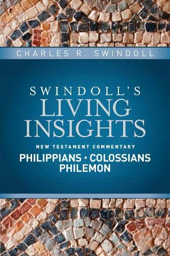Insights on Philippians Colossians Philemon