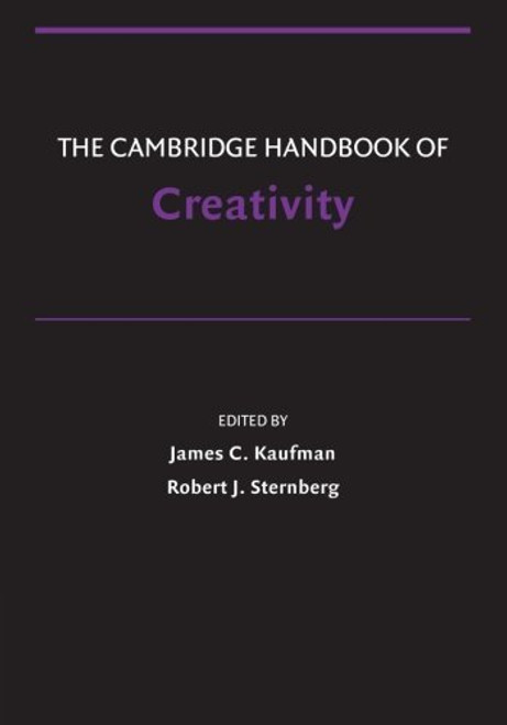 Cambridge Handbook Of Creativity by Kaufman James C.