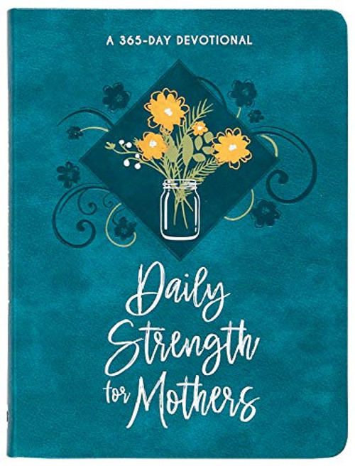 Daily Strength for Mothers