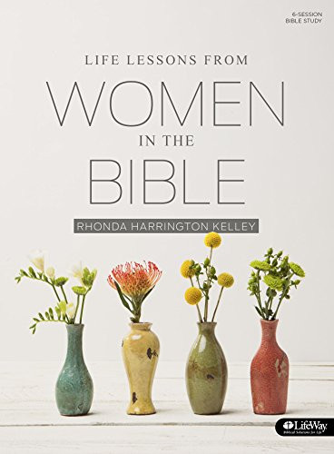 Life Lessons from Women in the Bible - Revised