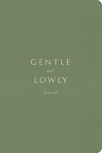 Gentle and Lowly Journal