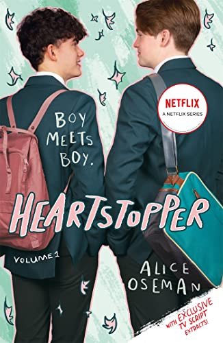 Heartstopper Volume 1: The million-copy bestselling series now on Netflix!