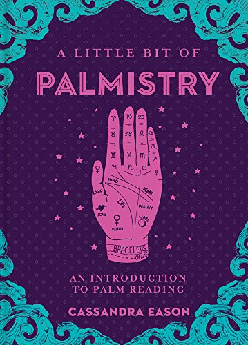 Little Bit of Palmistry: An Introduction to Palm Reading (Volume