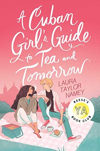 Cuban Girl's Guide to Tea and Tomorrow
