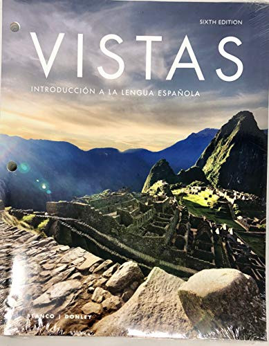 Vistas 6e Student Edition