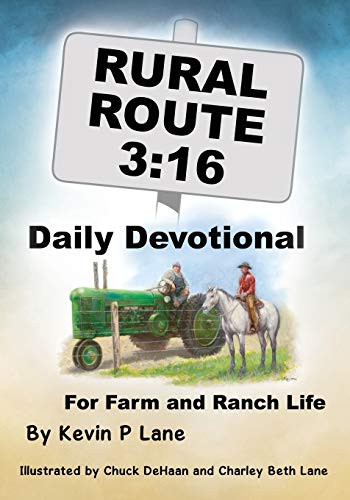 Rural Route 3: 16 Daily Devotional for Farm and Ranch Life
