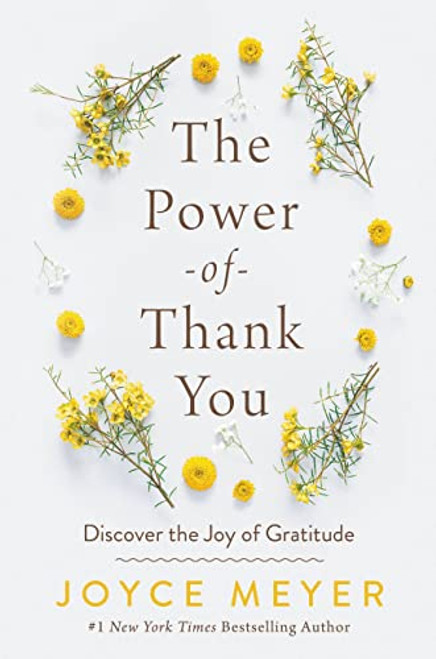 Power of Thank You: Discover the Joy of Gratitude