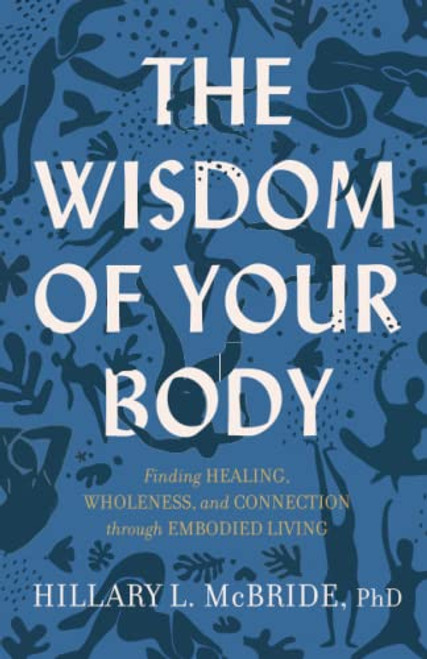Wisdom of Your Body