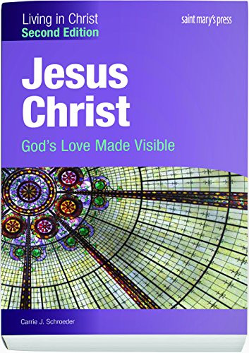 Jesus Christ:: God's Love Made Visible