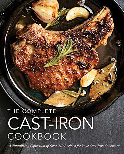 Complete Cast Iron Cookbook