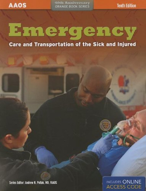 Emergency Care And Transportation Of The Sick And Injured