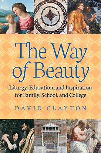 Way of Beauty: Liturgy Education and Inspiration for Family