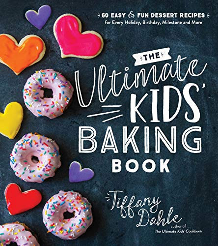 Ultimate Kids' Baking Book