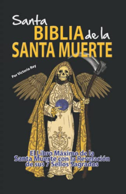 Santa Biblia de la Santa Muerte