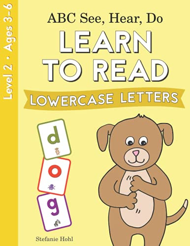 ABC See Hear Do Level 2: Learn to Read Lowercase Letters