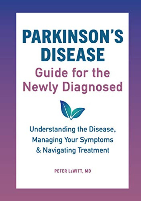 Parkinson's Disease Guide for the Newly Diagnosed