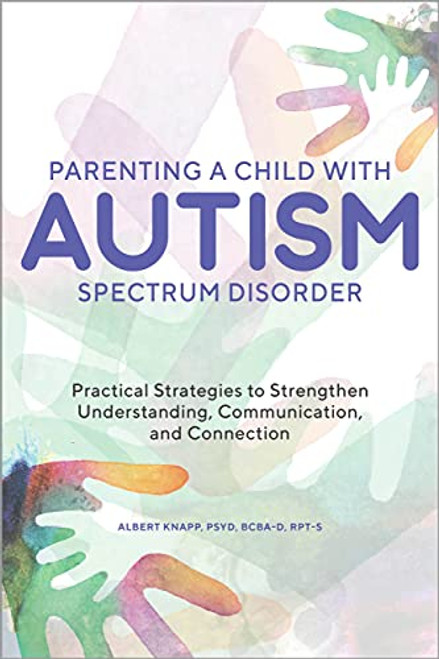 Parenting a Child with Autism Spectrum Disorder