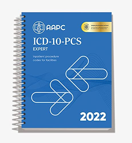 ICD-10-PCS 2022 Expert for Facilities: The Complete Official Code Set