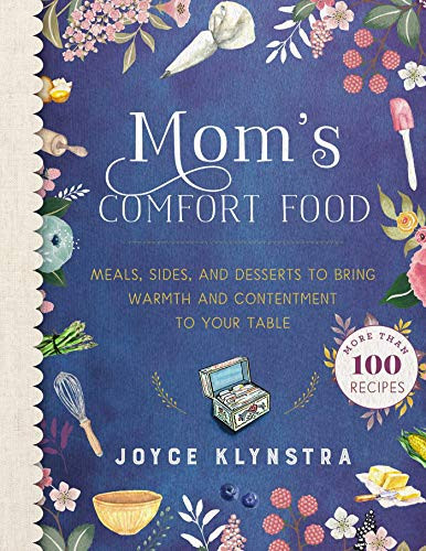 Mom's Comfort Food