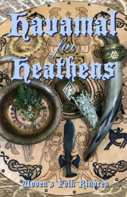 Havamal for Heathens