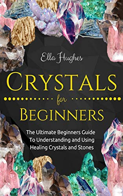 Crystals for Beginners