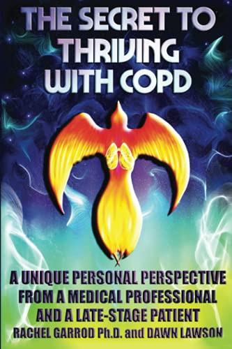 Secret To Thriving with Copd