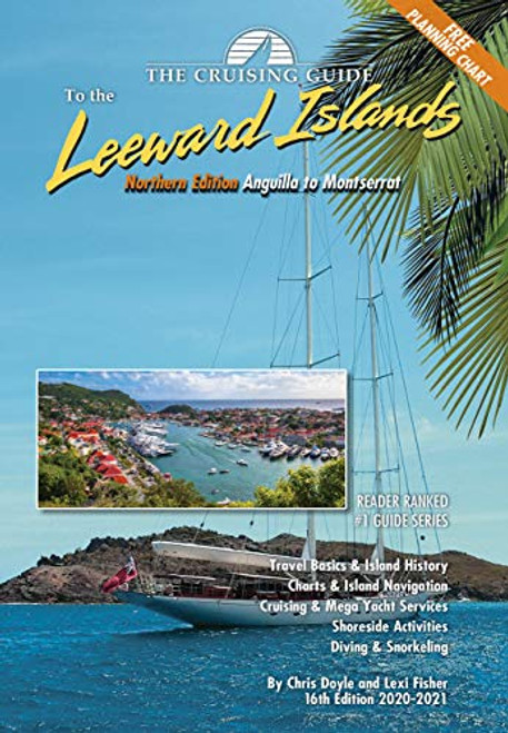 Cruising Guide to the Northern Leeward Islands