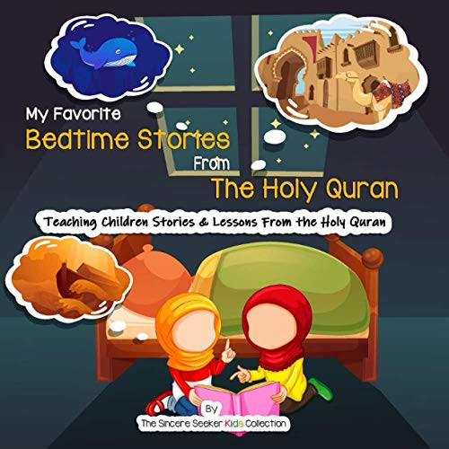 My Favorite Bedtime Stories from The Holy Quran