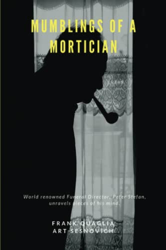 Mumblings of a Mortician