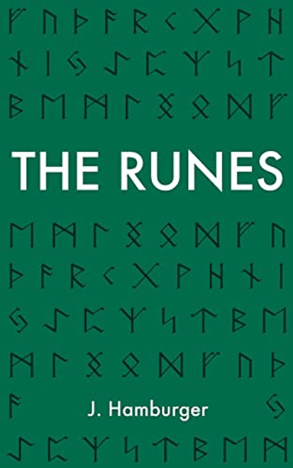 Runes: A Guide to Rune Reading & Divination with The Elder Futhark