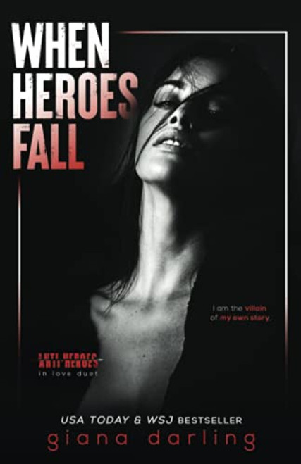 When Heroes Fall: An Enemies-to-Lovers Mafia Romance