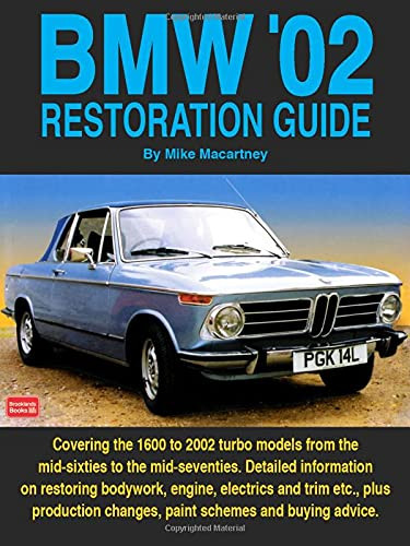 BMW '02 Restoration Guide