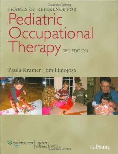Frames Of Reference For Pediatric Occupational Therapy