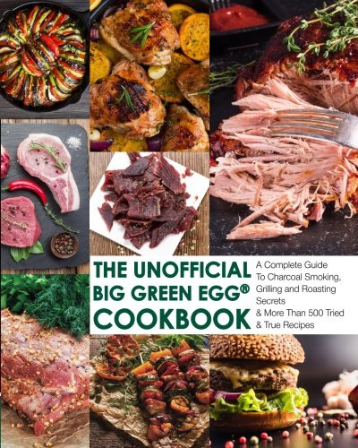 Unofficial Big Green EggCookbook