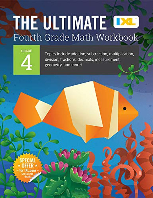 IXL The Ultimate Grade 4 Math Workbook Multi-Digit Multiplication