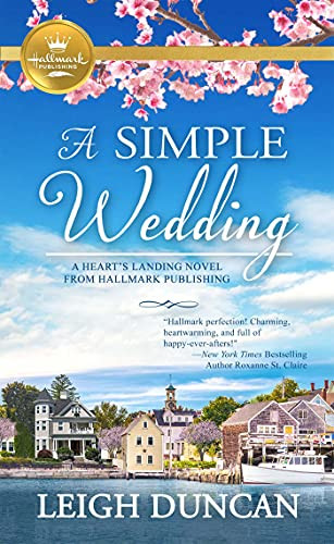 Simple Wedding: A Heart's Landing Novel from Hallmark Publishing