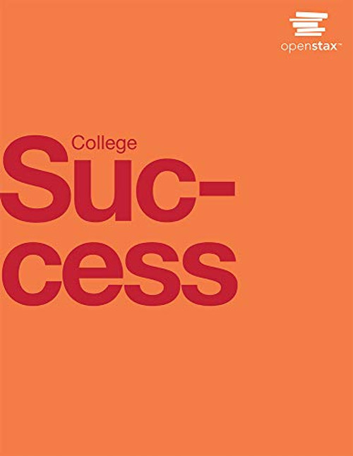 College Success by OpenStax ( version B&W)