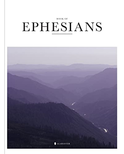 Book of Ephesians - Alabaster Bible