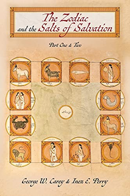 Zodiac and the Salts of Salvation: Parts One and Two
