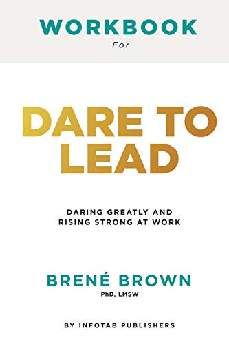 Workbook for dare to lead