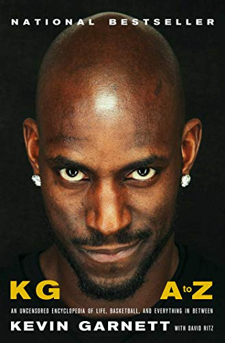 KG: A to Z: An Uncensored Encyclopedia of Life