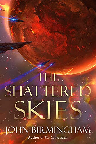 Shattered Skies (The Cruel Stars Trilogy)