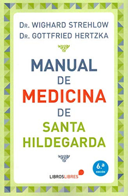 Manual De Medicina De Santa Hildegarda