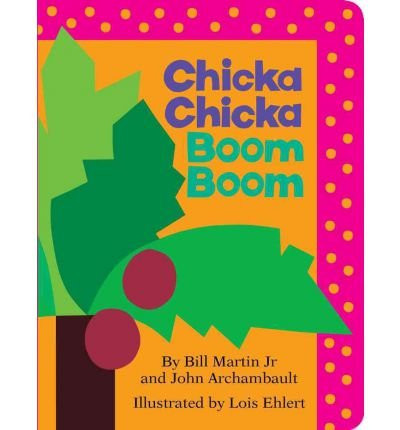 Chicka Chicka Boom Boom