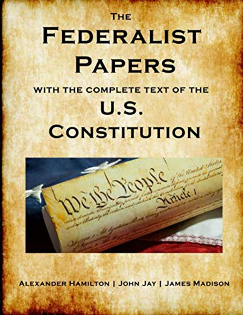 Federalist Papers U.S. Constitution
