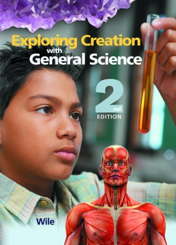 Exploring Creation with General Science