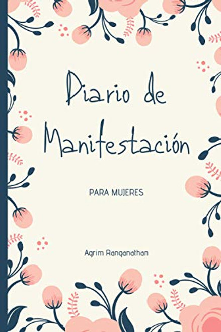 Diario de Manifestacion para Mujeres