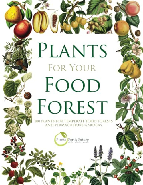 Plants for Your Food Forest
